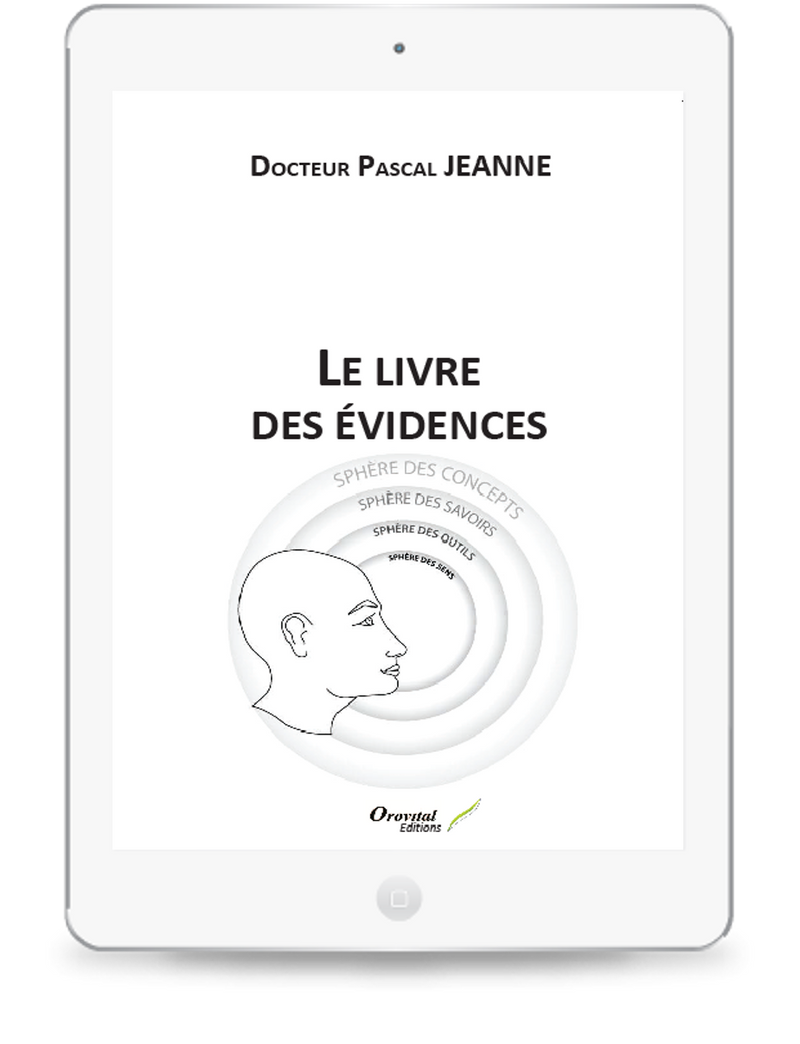 Le livre des évidences (Dr Pascal Jeanne)