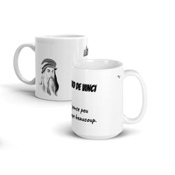 Mug Blanc "Léonard de Vinci - qui pense peu..".