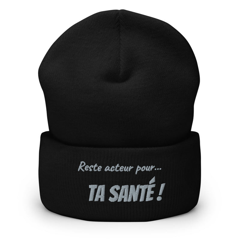 Bonnet à Revers "Reste acteur..."